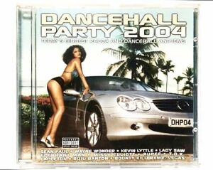 ■DANCE HALL PARTY 2004■レゲエ・ダンスホール・エレファントマン・ケヴィンリトル