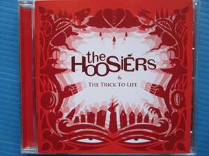 THE HOOSIERS / THE TRICK TO LIFE フージアース