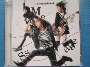 The Sketchbook / Message　ザ・スケッチブック　メッセージ