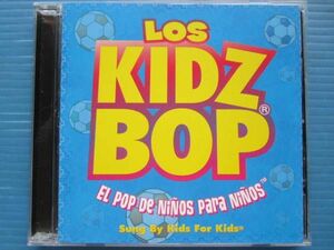 KIDS BOP KIDS / LOS KIDZ BOP