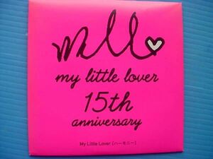 MY LITTLE LOVER / - - moni -* 15th anniversary