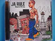 JA RULE / BLOOD IN MY EYE_画像1