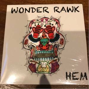 Hem / Wonder Rawk