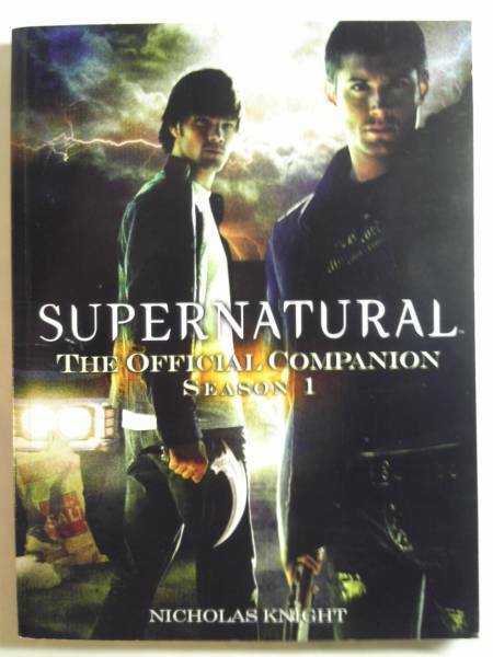 洋書/英語「スーパーナチュラル公式案内シーズン1」Nicholas Knight著 Titan Books2007年