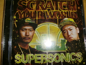 良品 Super Sonic(Taro Soul & DJ 威蔵) [Scratch Your World][J-Rap] dag force ken the 390 環ROY 鎮座DOPENESS 神門 ダースレイダー 