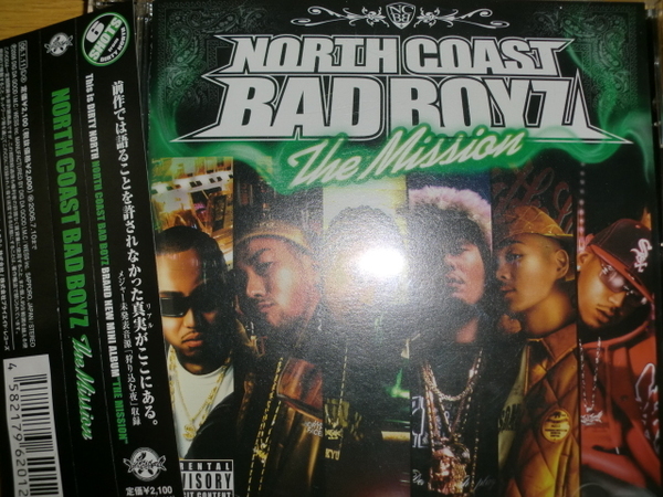 良品 North Coast Bad Boyz [The Mission] Hokt 1-kyu dai-hard spock YOUNG DAIS ds455 ak-69 two-j dj☆go ozrosaurus