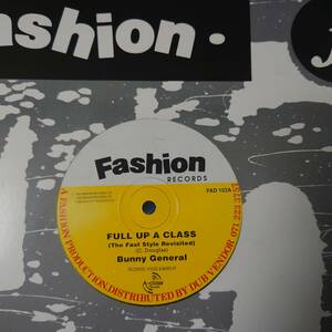 ★Fever Pitchオケ③★ Bunny General - Full Up A Class / 超絶早口！！ / Girls Have Fun // Fashion 12inch / Dancehall Classic
