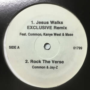 Kanye West feat. Common & Mase - Jesus Walks (Remix) / Common & Jay-Z - Rock The Verse / I Used Love Her JS-1 Remix