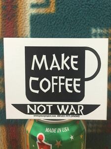 USA製 アメリカ製 ステッカー コーヒー カフェ 反戦 メッセージ 世田谷ベース 高速有鉛 スタバ アメカジ キャンプ アウトドア 平和 peace