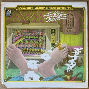 BAREFOOT JERRY Watchin' TV US LP 1976 MONUMENT MG7601