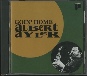 CD JAZZ / ALBERT AYLER / GOIN' HOME / FREEDON/国内盤/TKCB-70508