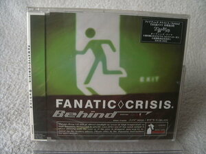 ★未開封★ FANATIC CRISIS 【Behind】 ステッカー封入 