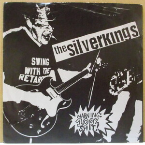 SILVERKINGS, THE-Warning: 100% Shit! (US Orig.7)