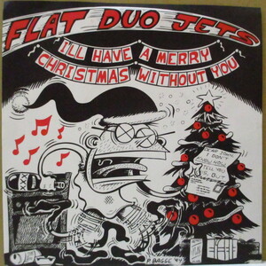 FLAT DUO JETS-I'll Have Merry Christmas Without You (US Orig