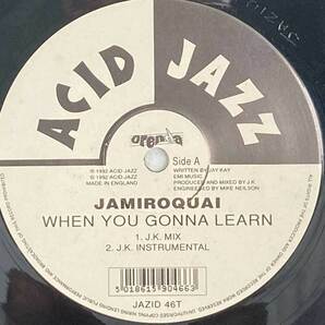 JAMIROQUAI / WHEN YOU GONNA LEAN? / ACID JAZZ / JAZID 46Tの画像3