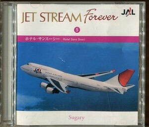 #3545 中古CD JET STREAM FOREVER 5 ホテル・サンスーシー