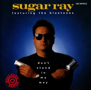 Sugar Ray featuring The Bluetones【国内盤 Blues CD】 Don't Stand In My Way (Americana 28C-8046) 1991年 / Blues Harp !