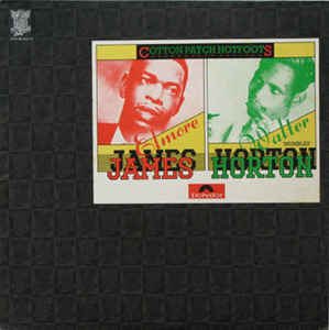 ★ Elmore James - Walter Horton 美品！【UK盤 Blues LP】 Cotton Patch Hotfoots (Polydor 2383 200) 1973年 Vintage Chicago Blues !