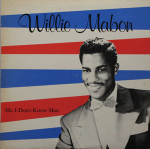 Willie Mabon【国内盤 Blues LP】 Mr. I-Don't-Know Man (P-Vine PLP-6020) 1984年 Chess Chicago Blues 