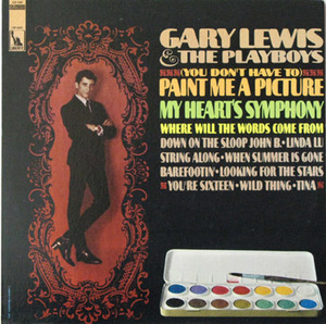 Gary Lewis & The Playboys【US盤 Pop/Rock LP】 (You Don't Have To) Paint Me A Picture (Liberty LST-7487) 1967年