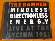 ♪♪♪ ザ・ダムド THE DAMNED 『 Mindless, Directionless Energy - Live At The Lyceum 1981 』 国内盤 ♪♪♪_画像1