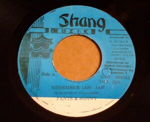 PANTS & SONNY - REMEMBER JAH - JAH★★ダンスホール レゲエ 7” DANCEHALL REGGAE