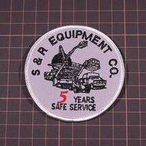 ZE93 S&R EQUIPMENT CO. 5YEARS SAFE SERVICE 丸形 ワッペン パッチ ロゴ エンブレム USA アメリカ 米国 輸入雑貨 乗り物系_画像3