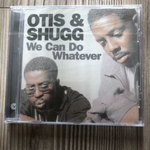 【即決】Otis & Shugg/We Can Do Whatever Raphael Saadiqプロデュース　未開封品　Expansionレーベル_画像1
