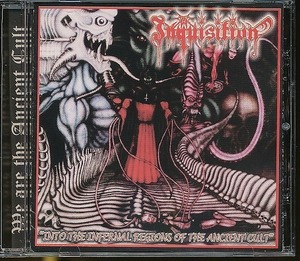 JA540●Inquisition「INTO THE INFERNAL REGIONS OF THE ANCIENT CULT」輸入盤CD