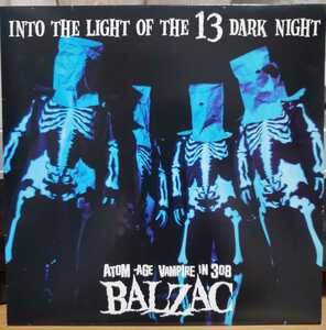 BALZAC / INTO THE LIGHT OF THE 13 DARK NIGHT　7インチ　　バルザック