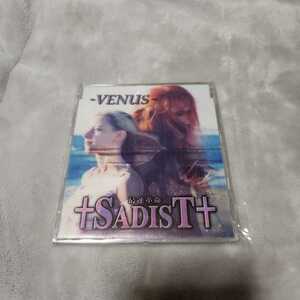 †SADIST† 「VENUS」