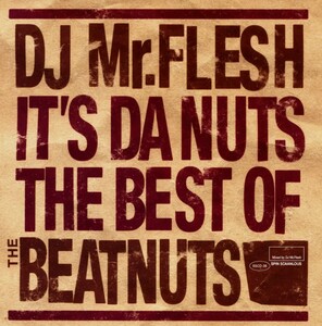 即決 廃盤 DJ MR.FLESH / THE BEST OF THE BEATNUTS★MURO KIYO KOCO PUNPEE NUJABES MINOYAMA SHU-G CELORY KENTA KOMORI DEV LARGE (ク)