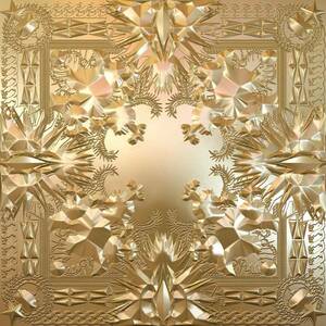 名盤 Kanye West & Jay-z Watch The Throne カニエ・ウェスト　生粋のラップ作品　 HIP HOPのカッコよさを凝縮した至高の46分間