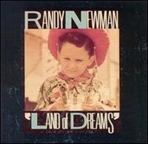 ジェフ ポーカロのほぼ全仕事 jeff porcaro Randy Newman Land of Dreams ランディ・ニューマン 　感動を呼ぶ心温まる名作 最高傑作。