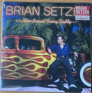 新品、Brian Setzer 、Nitro Burnin' Funny Daddy ロカビリー、180g 重量盤 、LP、ネオロカ、サイコビリー、Stray Cats、レッドビニール