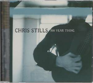 [CD]CHRIS STILLS - 100 YEAR THING