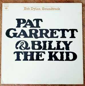 Bob Dylan/Pat Garrett & Billy The Kid/米Org./初回エンボスジャケット/サム・ペキンパー
