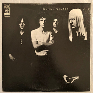 ■1974年 国内盤 JOHNNY WINTER AND / JOHNNY WINTER AND 12”LP オリジナル SONP-50362 CBS/Sony ジョニー・ウインター