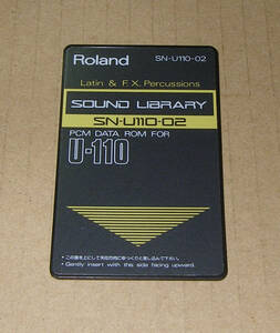 ★Roland SOUND LIBRARY SN-U110-02 LATIN & F.X. PERCUSSIONS★OK!!★MADE in JAPAN★