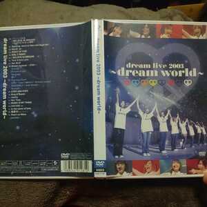 dream live 2003～dream world～
