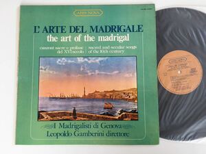 【コーティングGATEFOLD/78年伊盤】The Art Of The Madrigal LP ARS NOVA ITALY VST6095 Leopoldo Gamberini 16世紀の神聖で世俗的な歌