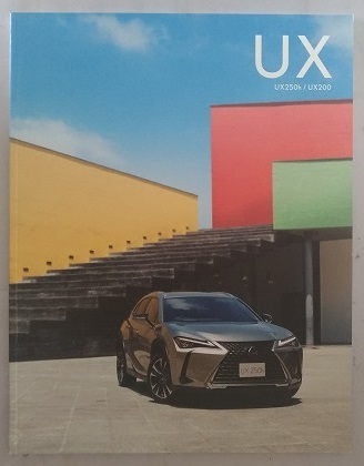 UX　(MZAH10, MZAH15, MZAA10)　車体カタログ　'18年11月　UX250h　UX200　古本・即決・送料無料　管理№ 4607e