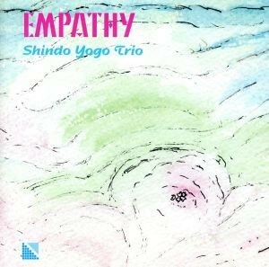 ＥＭＰＡＴＨＹ／進藤陽悟トリオ,進藤陽悟（ｐ）,長谷川泰弘（ｂ）,宇山満隆（ｄｓ）