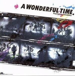 Ａ　ＷＯＮＤＥＲＦＵＬ　ＴＩＭＥ／沢田研二