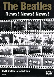 Ｔｈｅ　Ｂｅａｔｌｅｓ：ＮＥＷＳ！ＮＥＷＳ！ＮＥＷＳ！／ザ・ビートルズ