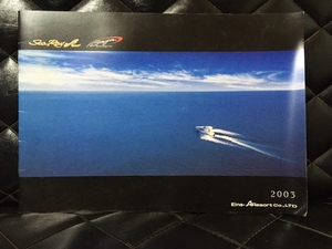 2003 Sea Ray シーレイ カタログ スポーツボート スポーツクルーザー スポーツヨット Baja バハ アインスＡリゾート Eins