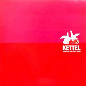 試聴あり★同梱可★Kettel - Cuddle And Then Leave [12”]エレクトロニカブレクビーツIDM