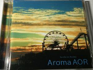 国内盤CDコンピ18曲/アロマ AOR #ジョン・オバニオン/デヴィッド・ロバーツ/マクサス/クリストファー・クロス/デヴィッド・パック 送料¥180