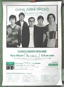 GOING UNDER GROUND　「h.o.p.s.」 「アゲハ」　ポスター