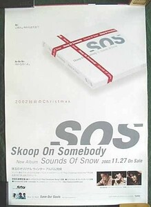 Skoop On Somebody　「Sounds Of Snow」　ポスター